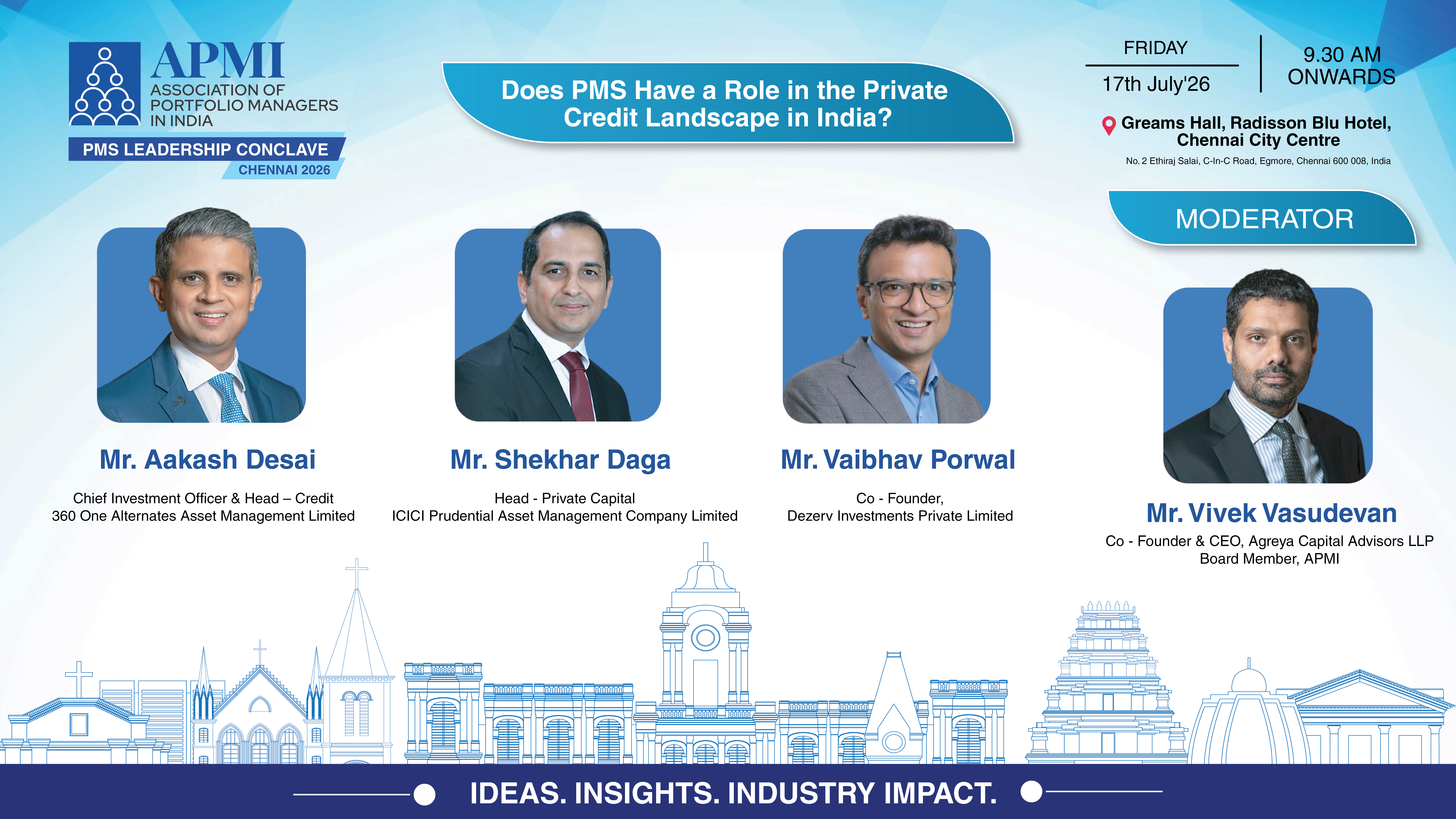 Panelists - Does PMS Have a Role in the Private Credit Landscape in India
